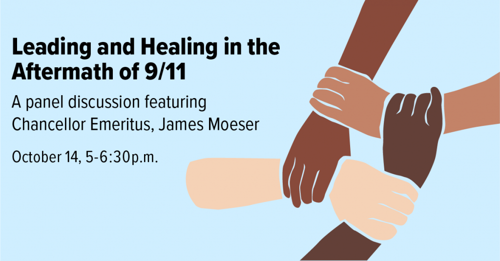 Leading and Healing in the aftermath of September 11: Discussion held on October 14 2021 at 5 p.m.