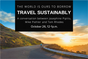 Travel Sustainably discussion on October 26 2021 at 12 p.m.