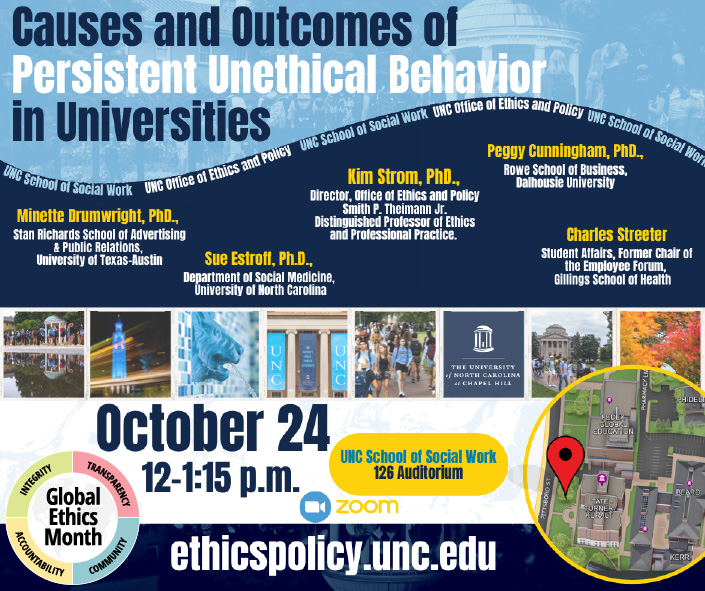 Causes and Outcomes of Persistent Unethical Behavior, an in person discussion with zoom link to follow on Oct. 24 12-1:30 p.m.