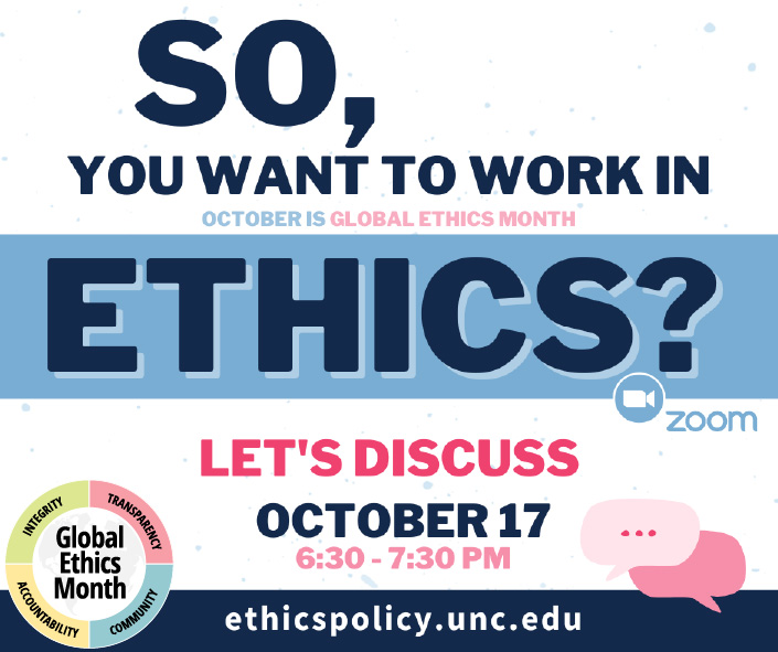 So you want to work in Ethics? Let's Discuss! A zoom presentation on Oct. 17, 6:30-7:30 p.m.